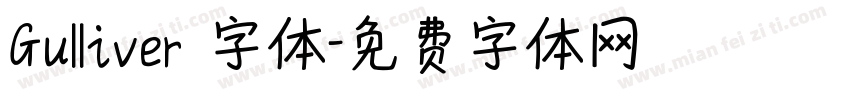 Gulliver 字体字体转换